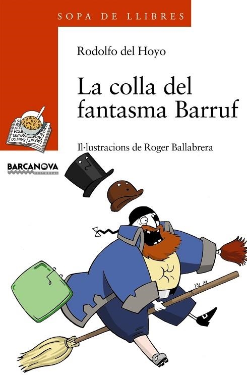 LA COLLA DEL FANTASMA BARRUF | 9788448915803 | HOYO