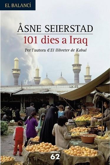 101 DIES A L´IRAQ | 9788429754544 | SEIERSTAD, ASNE