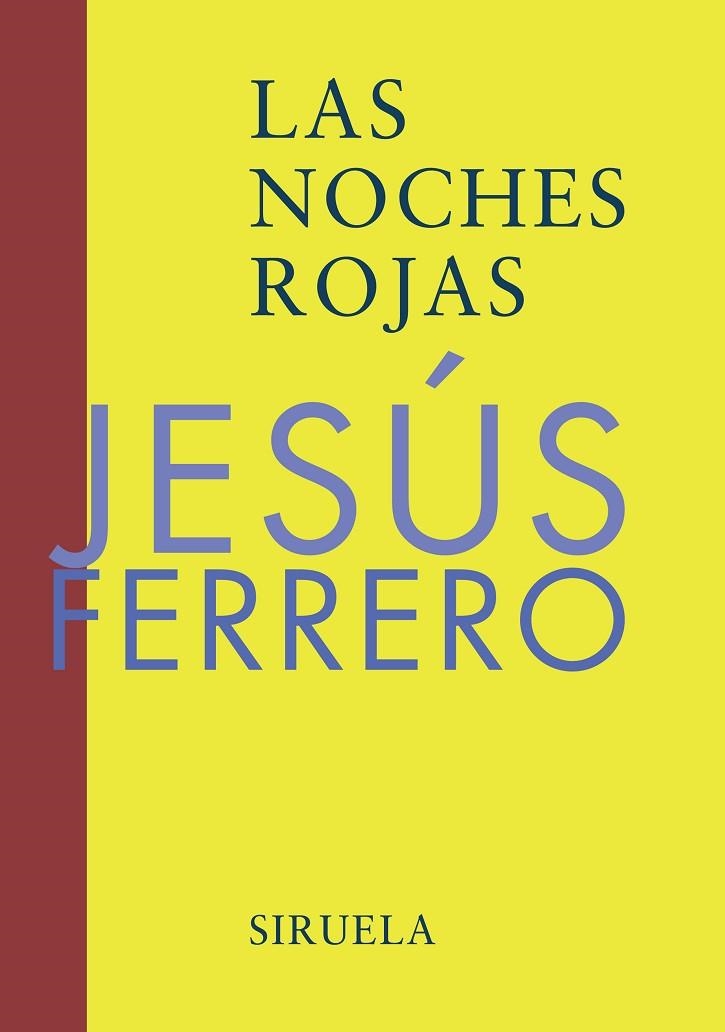 LAS NOCHES ROJAS | 9788478447633 | FERRERO