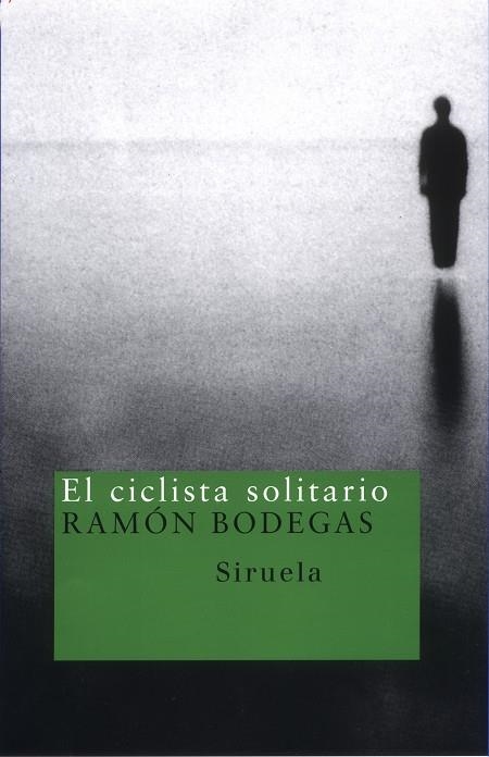 EL CICLISTA SOLITARIO | 9788478446643 | BODEGAS