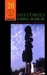 HISTORIES D´ARBRES I UN GIRA-SOL | 9788481315172 | PRATS