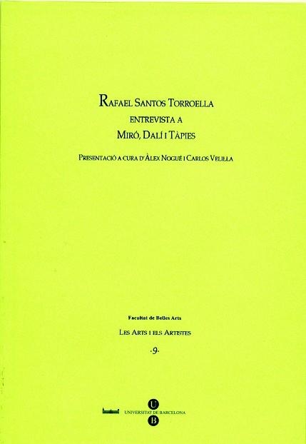 ENTREVISTA A MIRO,DALI I TAPIES | 9788447526352 | NOGUé FONT, ÀLEX/VELILLA LON, CARLOS