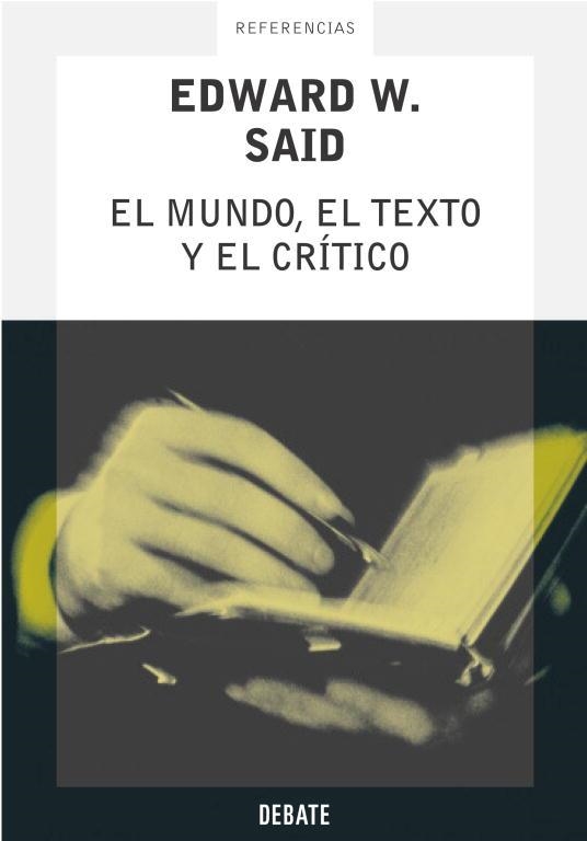 EL MUNDO,EL TEXTO Y EL CRITICO | 9788483065556 | SAID