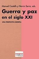 GUERRA Y PAZ EN EL S.XXI | 9788483108505 | DIVERSOS