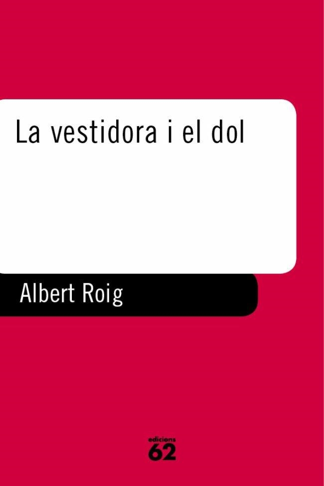 VESTIDORA I EL DOL | 9788429744828 | ROIG