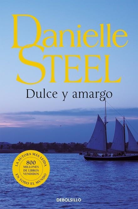 DULCE Y AMARGO | 9788497932882 | STEEL