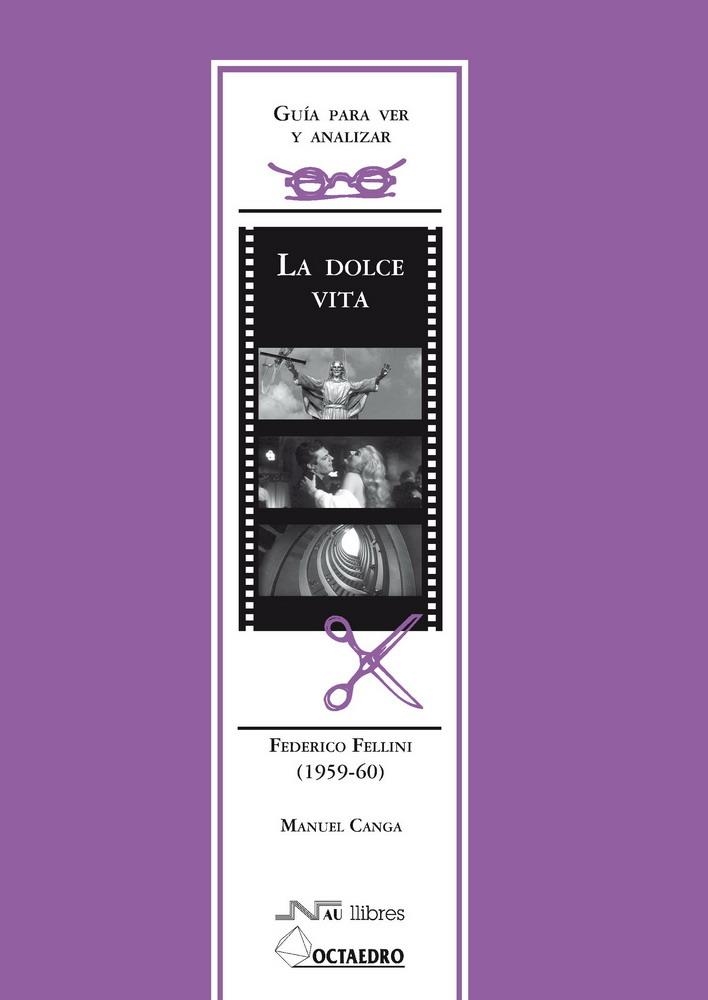 LA DOLCE VITA | 9788476426913 | CANGA