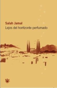 LEJOS DEL HORIZONTE PERFUMADO | 9788478711420 | JAMAL