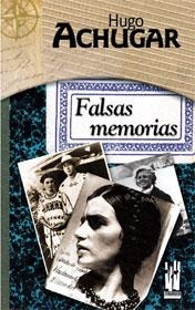 FALSAS MEMORIAS | 9788481362862 | ACHUGAR