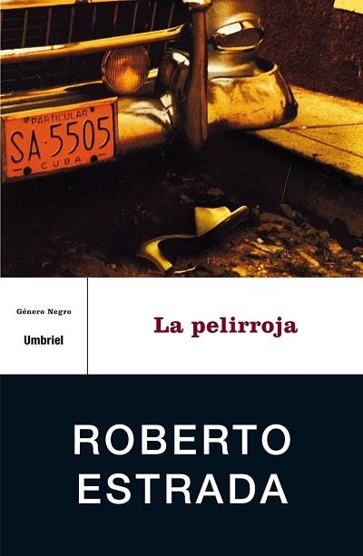 LA PELIRROJA | 9788495618726 | ESTRADA