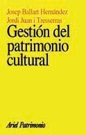 GESTIËN DEL PATRIMONIO CULTURAL | 9788434466432 | BALLART,JOSEP ; JUAN