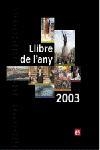 LLIBRE DEL ANY 2003 | 9788429754131 | AUTORS, DIVERSOS