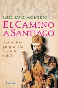 EL CAMINO A SANTIAGO | 9788495440655 | MONTEJO