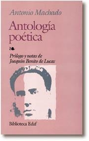 ANTOLOGIA POÉTICA | 9788476401552 | MACHADO