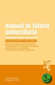 MANUAL DE TUTORIA UNIVERSITARIA | 9788480636926 | ÁLVAREZ GONZáLEZ, MANUEL/DORIO ALCARAZ, INMACULADA/FIGUERA MAZO, PILAR/FITA LLADó, EVA/FORNER MARTíN