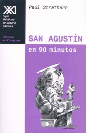 SAN AGUSTIN EN 90 MINUTOS | 9788432310270 | STRATHERN