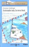 ESTIMADA IAIA,LA TEVA SUSI | 9788476291580 | NÖSTLINGER