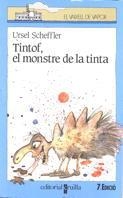 TINTOF EL MONSTRE DE LA TINTA | 9788476293331 | SCHEFFLER