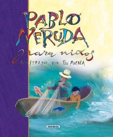 PABLO NERUDA PARA NIÑOS | 9788430540150 | NERUDA, PABLO