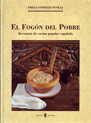 FOGON DEL POBRE | 9788476281697 | SEVILLA