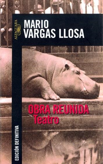 OBRA REUNIDA.TEATRO | 9788420442969 | VARGAS LLOSA