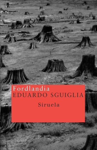 FORDLANDIA | 9788478448210 | SGUIGLIA