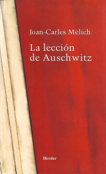 LA LECCION DE AUSCHWITZ | 9788425423345 | MELICH, JOAN-CARLES