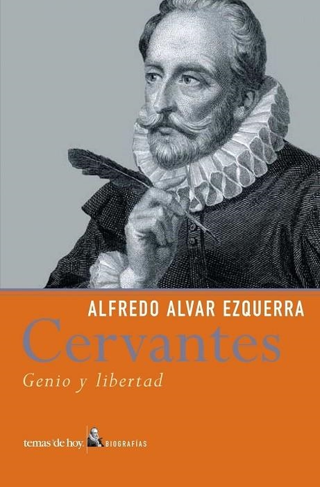 CERVANTES GENIO Y LIBERTAD | 9788484603818 | EZQUERRA