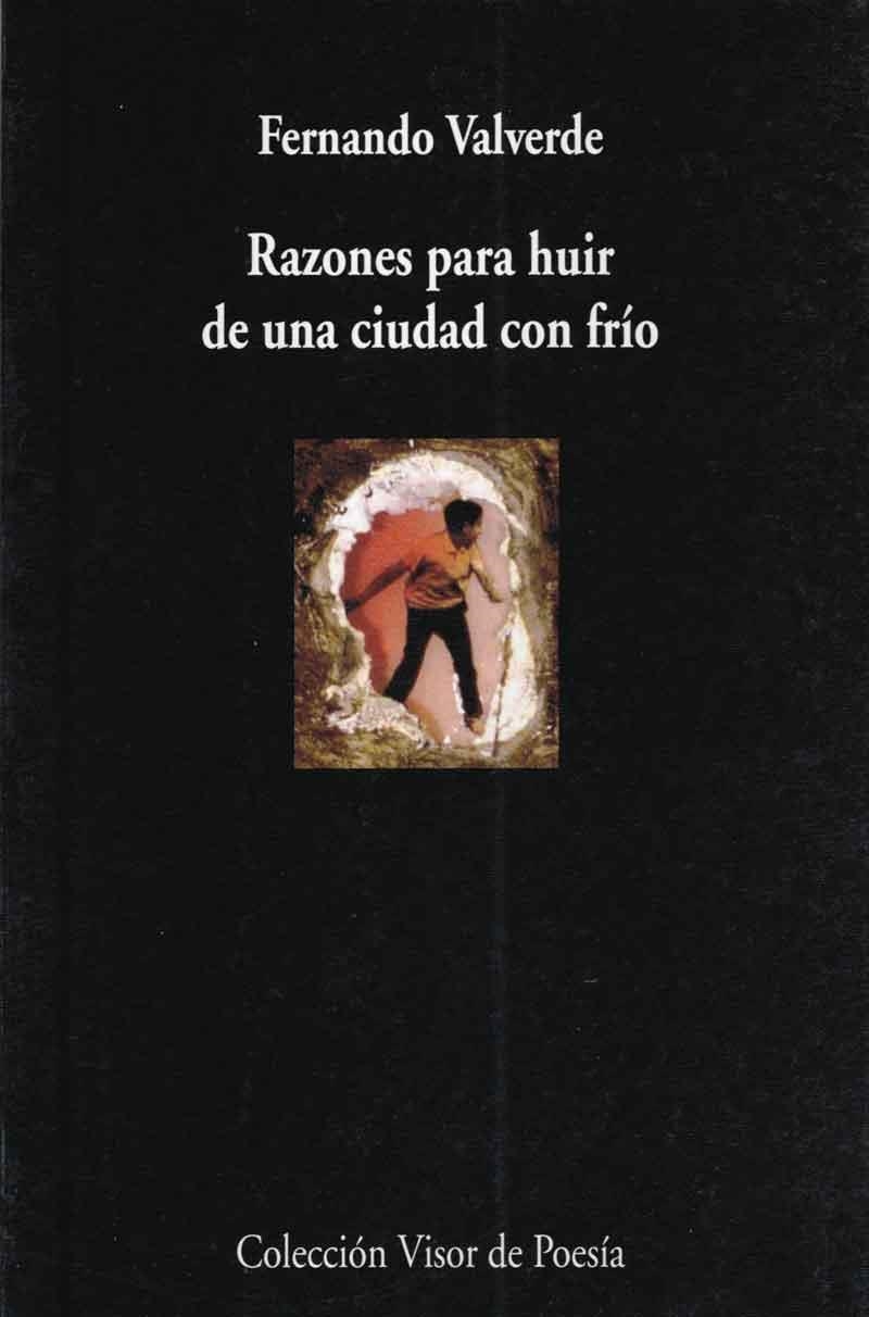 RAZONES PARA HUIR DE UNA CIUDAD- | 9788475225562 | VALVERDE, FERNANDO