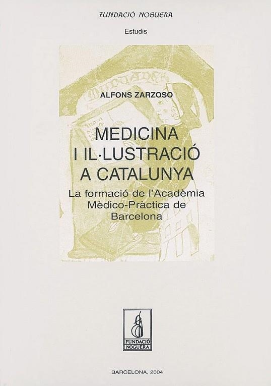 MEDICINA I IL·LUSTRACIO A CATALU | 9788497791922 | ZARZOSO