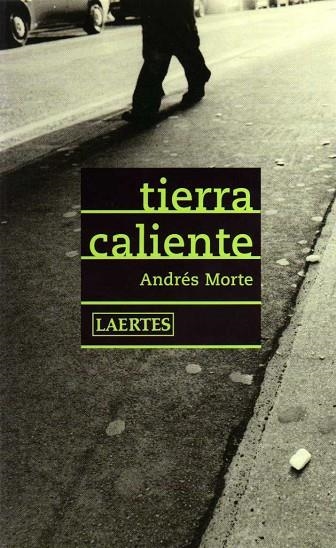 TIERRA CALIENTE | 9788475845272 | MORTE