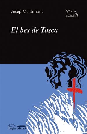 EL BES DE TOSCA | 9788497792011 | TAMARIT