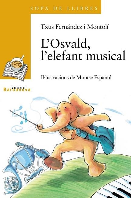 L´OSVALD,L´ELEFANT MUSICAL | 9788448915810 | MONTOLI