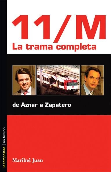 11/M LA TRAMA COMPLETA | 9788479489984 | JUAN