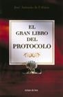 GRAN LIBRO DEL PROTOCOLO | 9788484601463 | URBINA