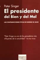 EL PRESIDENTE DEL BIEN Y DEL MAL | 9788483109731 | SINGER