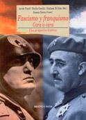 FASCISMO Y FRANQUISMO CARA A CAR | 9788497422871 | VV. AA./TUSELL, JAVIER/DI FEBO, GIULIANA/GENTILE, EMILIO (EDS.) Y SUEIRO, SUSANA (COORD.)