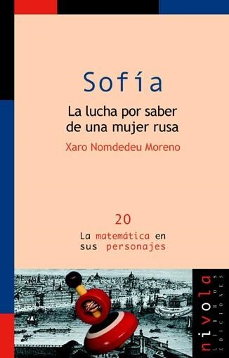 SOFIA LA LUCHA POR SABER MP-20 | 9788495599872 | NOMDEDEU MORENO, XAR