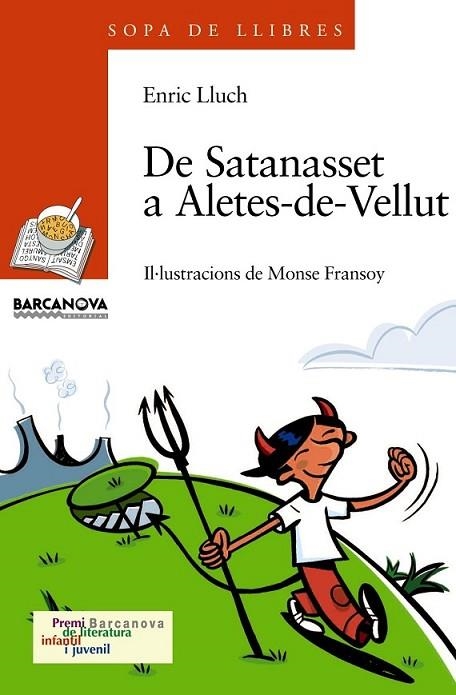 DE SATANASSET A ALETES-DE-VELLUT | 9788448915797 | LLUCH