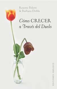 COMO CRECER A TRAVES DEL DUELO | 9788497771177 | POLETTI, ROSETTE