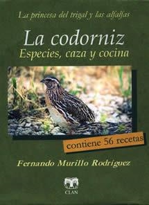 LA CODORNIZ. ESPECIES,CAZA Y.... | 9788489142794 | RODRIGUEZ