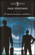 EL INTERNACIONALISMO MODERNO | 9788484325161 | KRUGMAN