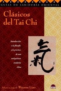 CLASICOS DEL TAI CHI. INTROD. A | 9788495456892 | LIAO, W.