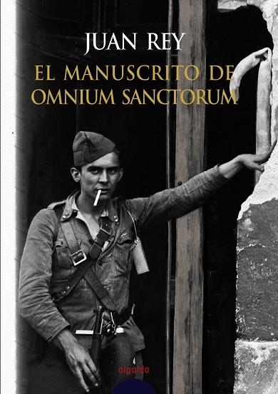 MANUSCRITO OMNIUM SANCTORUM | 9788484338765 | REY