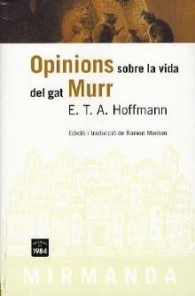 OPINIONS SOBRE LA VIDA DEL GAT MURR | 9788496061255 | HOFFMANN, E.T.A