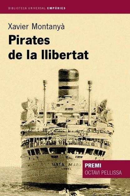 PIRATES DE LA LLIBERTAT | 9788497870658 | MONTANYA