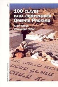 100 CLAVES PARA COMPRENDER... | 9788449316333 | VIDAL, DOMINIQUE/GRESH, ALAIN