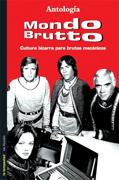 MONDO BRUTTO | 9788479489960 | VARIOS