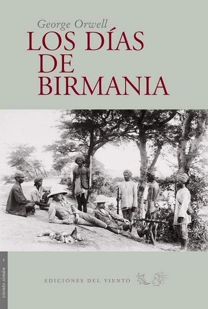 DIAS DE BIRMANIA | 9788493300104 | ORWELL