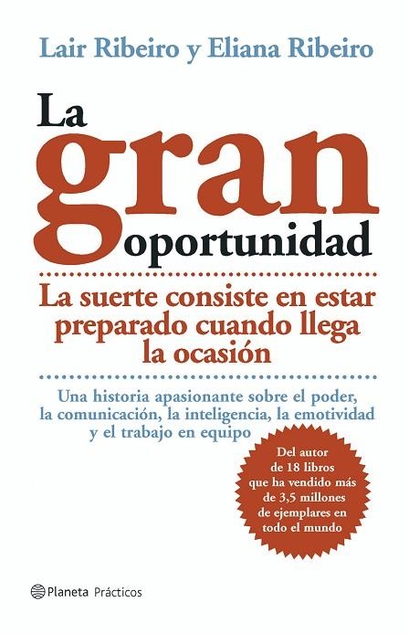 LA GRAN OPORTUNIDAD | 9788408054139 | RIBEIRO, LAIR